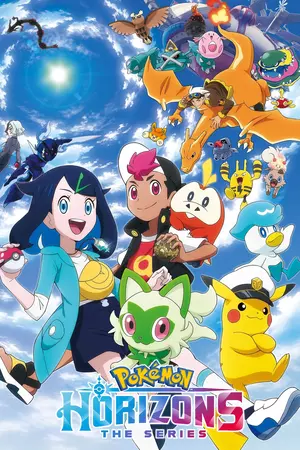 	Pokémon Horizons: The Series	